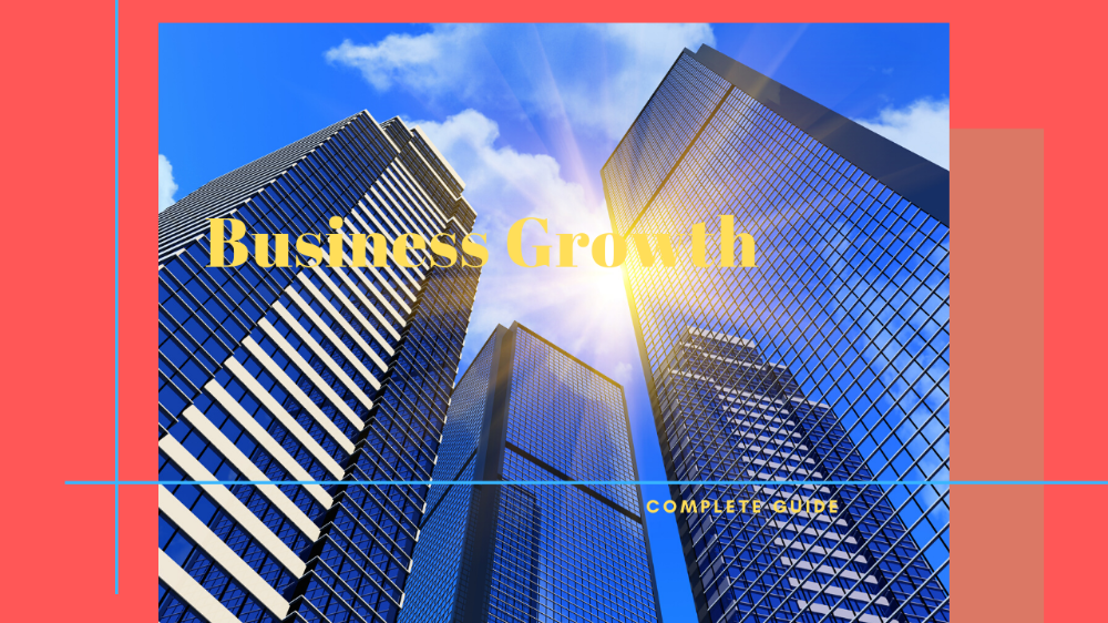 COMPLETE GUIDE ON HOW TO GROW YOUR BUSINESS IN NIGERIA
